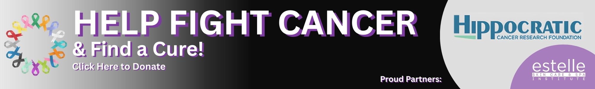 Help Fight Cancer & Find a Cure! Click Here to Donate